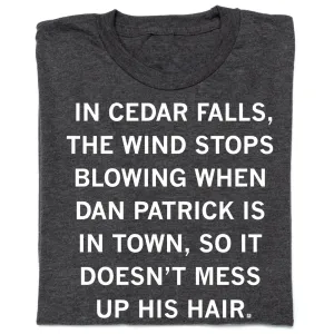Dan Patrick: Wind Stops