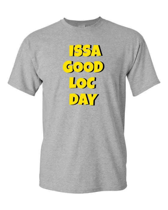 ISSA GOOD LOC DAY TEE (GRAY)