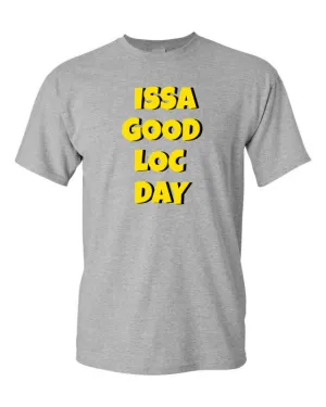 ISSA GOOD LOC DAY TEE (GRAY)